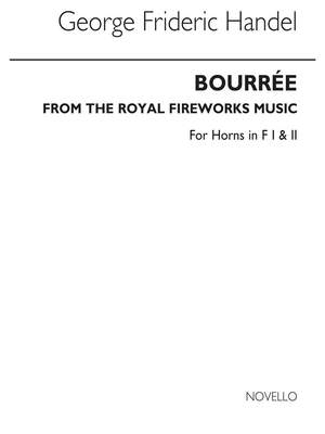Georg Friedrich Händel: Bourree From The Fireworks Music (Horn In F)