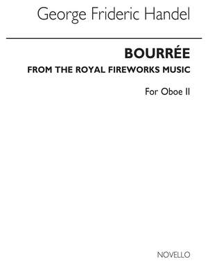 Georg Friedrich Händel: Bourree From The Fireworks Music (Oboe 2)