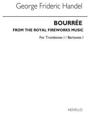 Georg Friedrich Händel: Bourree From The Fireworks Music - Tbn 1 TC