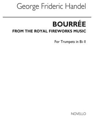 Georg Friedrich Händel: Bourree From The Fireworks Music (Tpt 2)