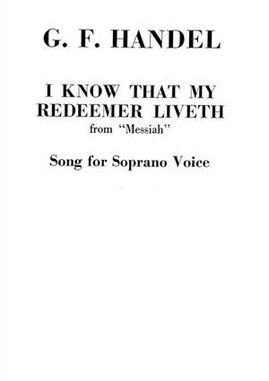Georg Friedrich Händel: I Know That My Redeemer Liveth (Soprano Solo)