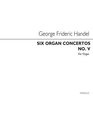 Handel Six Organ Concertos No.5 Organ