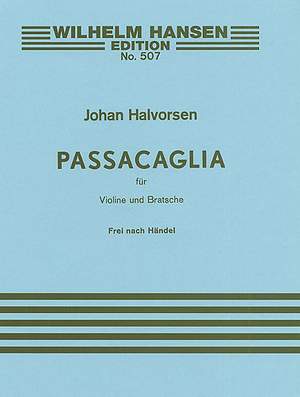 Georg Friedrich Händel_Johan Halvorsen: Passacaglia