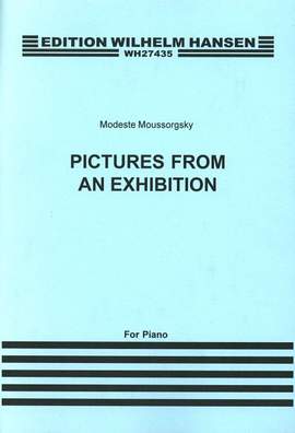 Modest Mussorgsky: Pictures At An Exhibition