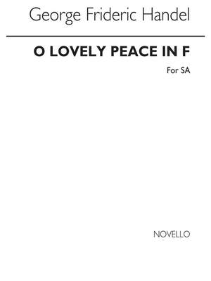 Georg Friedrich Händel: O Lovely Peace In F
