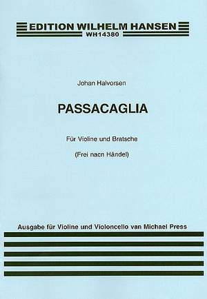 Johan Halvorsen: Passacaglia For Violin and Cello