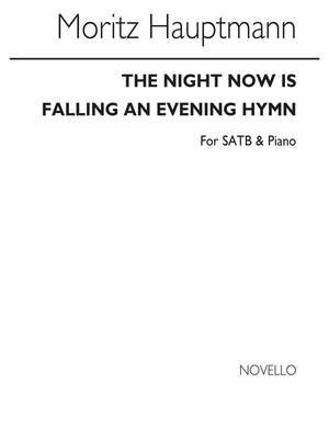Heinz Friedrich Hartig: Evening Hymn 'the Night Is Now Falling'