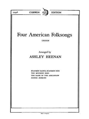 A. Heenan: Four American Folksongs