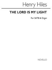 Henry Hiles: The Lord Is My Light