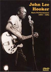 John Lee Hooker: Rare Performances 1960- 1984 DVD