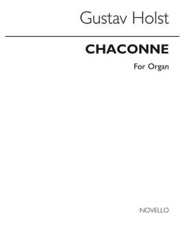 Gustav Holst: Chaconne For Organ (Henry Ley)