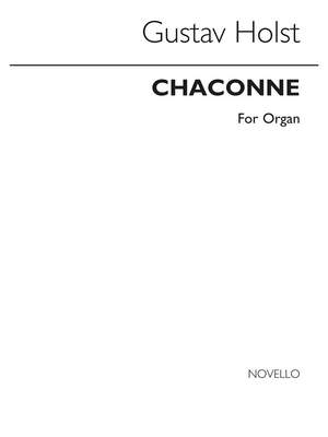 Gustav Holst: Chaconne For Organ (Henry Ley)