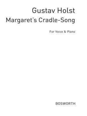 Gustav Holst: Holst, G Margrete's Cradle Song Op.4/1 F