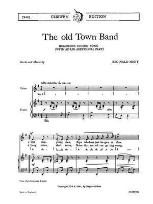 Reginald Hunt: The Old Town Band