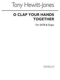 Thomas Hewitt Jones: O Clap Your Hands Together
