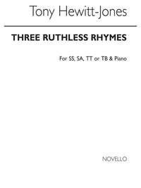 Thomas Hewitt Jones: Three Ruthless Rhymes
