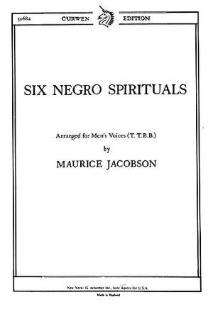 Six Negro Spirituals