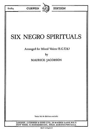 Maurice Jacobson: Six Negro Spirituals