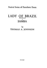 Thomas A. Johnson: Lady Of Brazil - A Samba