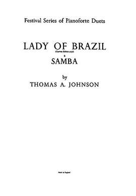 Thomas A. Johnson: Lady Of Brazil - A Samba