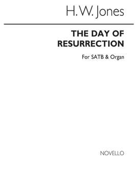 H.W. Jones: The Day Of Resurrection