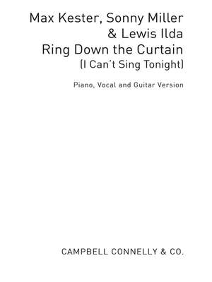 I Can'T Sing Tonight (Ring Down The Curtain)