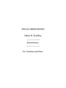 Albert Ketèlbey: Remembrance