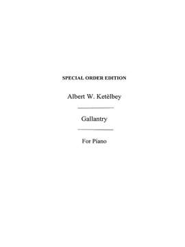 Ketelby: Gallantry