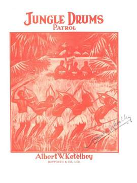 Albert Ketèlbey: Jungle Drums