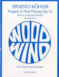 Ernesto Köhler: Progress In Flute Playing Op.33 Book 3