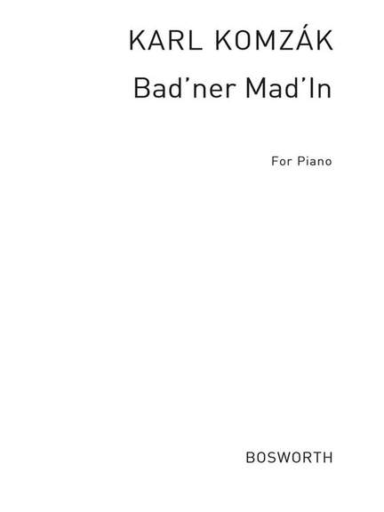 Bad'ner Madl'n