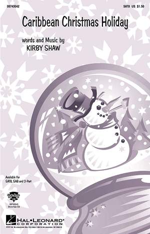 Kirby Shaw: Caribbean Christmas Holiday