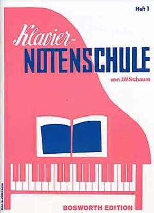 John W. Schaum: Klavier-Notenschule Heft 1