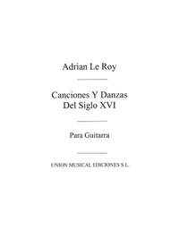 Canciones Danzas Del Siglo Xvi