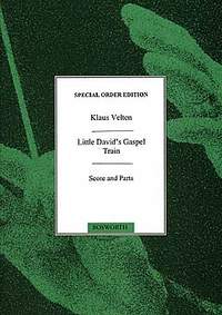 Little David's Gospel Train