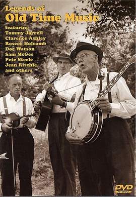 Legends Of Old Time Music DVD