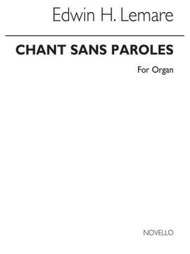 Edwin H. Lemare: Chant Sans Paroles