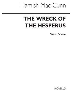 Hamish MacCunn: The Wreck Of Hesperus