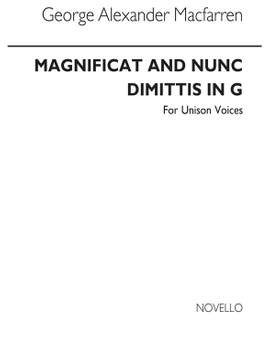 Macfarren: Magnificat And Nunc Dimittis In G