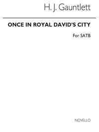 Arthur Henry Mann_Henry John  Gauntlett: Once in Royal David's City