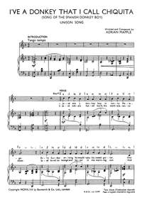 A. Mapple: I've A Donkey Called Chiquita Unison/Piano
