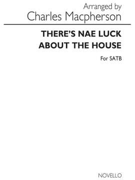 Macpherson: There's Nae Luck About The House