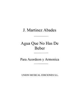 Agua Que No Has De Beber