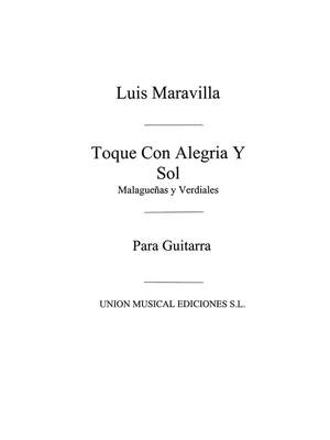Toque Con Alegria Y Sol Malaguenas Y Verdiales