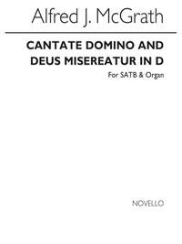McFly: Mcgrath Cantate Domino And Deus Misereatur In D