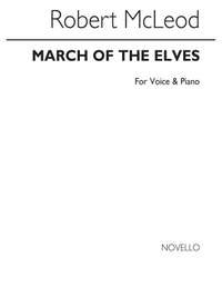 Robert Mcleod: March Of The Elves