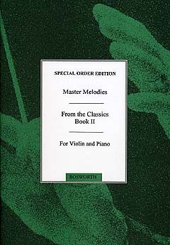 Master Melodies From The Classics Book 2