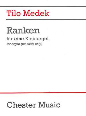 Tilo Medek: Ranken For Organ Manuals