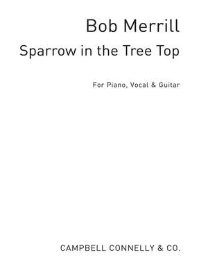 Merrill: Sparrow In The Tree Top