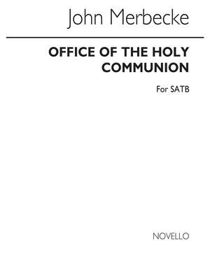 John Merbecke: Merbecke Communion Satb